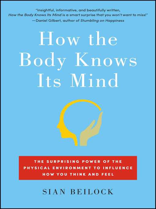 Cover image for How the Body Knows Its Mind